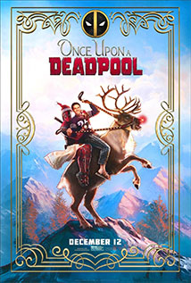 Deadpool 2: Once Upon a Deadpool